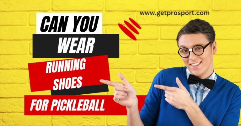 Can You Wear Running Shoes for Pickleball? Which One To Get